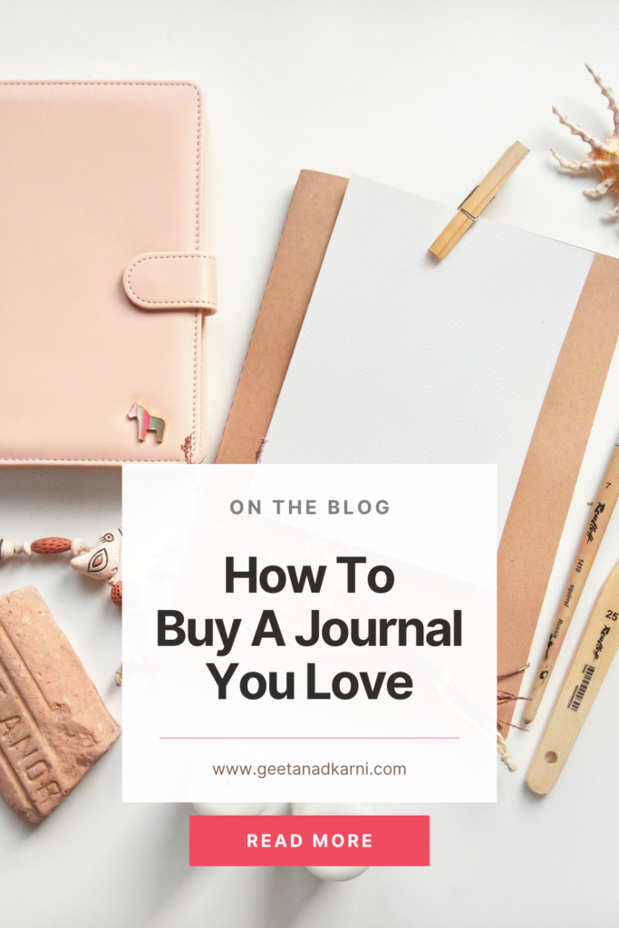 How to Buy A Journal You Love | Geeta Nadkarni Blog